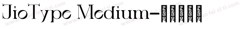 JioType Medium字体转换